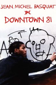 Downtown 81 (2000)