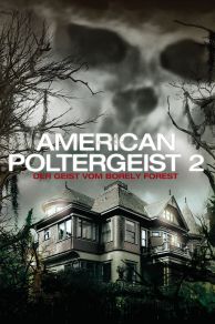 The Poltergeist of Borley Forest (2013)