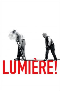 Lumière! (2016)