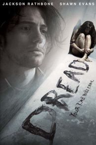 Dread (2009)