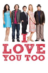 I Love You Too (2010)