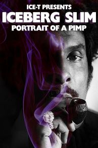 Iceberg Slim: Portrait of a Pimp (2012)