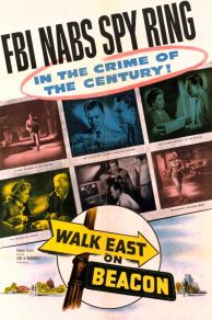 Walk East on Beacon! (1952)