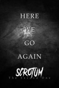 Scrotum: The Second One (2021)