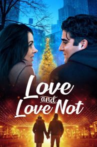 Love and Love Not (2022)