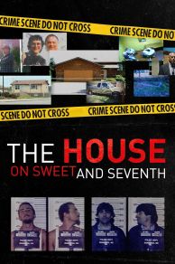 The House on Sweet and Seventh (2020)