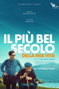 The Best Century of My Life (Il più bel secolo della mia vita) (2023)