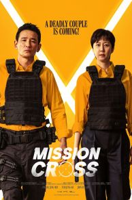 Mission: Cross (Keuroseu) (2024)