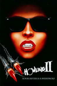 Howling II: ... Your Sister Is a Werewolf (1985)