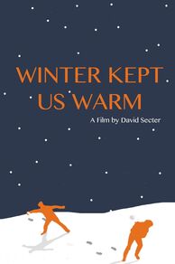 Winter Kept Us Warm (1965)