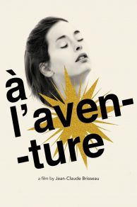 À laventure (2008)