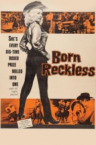 Born Reckless (1958)