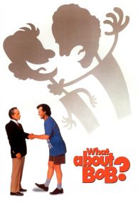 What About Bob? (1991)