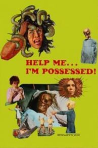 Help Me... Im Possessed (1974)