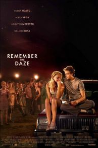 Remember the Daze (2007)