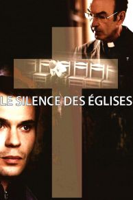 The Silence of the Church (Le silence des églises) (2013)