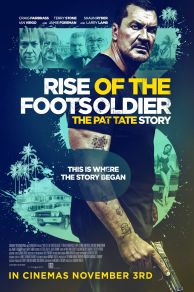 Rise of the Footsoldier 3 (2017)