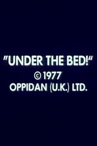 Under the Bed (1977)