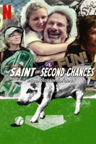 The Saint of Second Chances (2023)