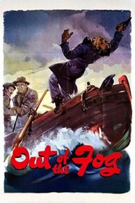 Out of the Fog (1941)