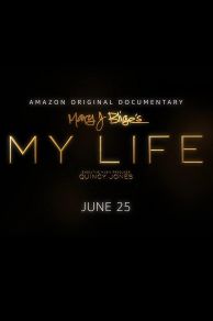 Mary J Bliges My Life (2021)