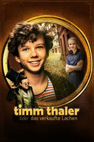 The Legend of Timm Thaler or The Boy Who Sold His Laughter (2017)