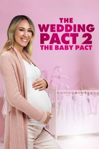 The Baby Pact (The Wedding Pact 2: The Baby Pact) (2022)
