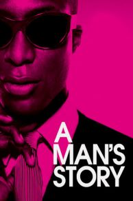 A Mans Story (2010)
