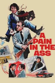 A Pain in the Ass (L'emmerdeur) (1973)