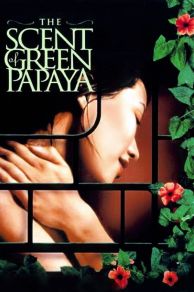 The Scent of Green Papaya (1993)