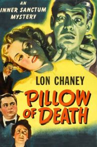 Pillow of Death (1945)