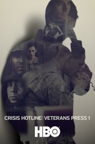 Crisis Hotline: Veterans Press 1 (2013)