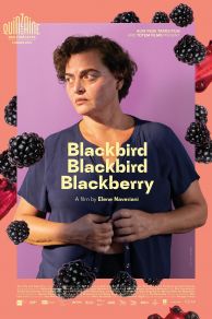 Blackbird Blackbird Blackberry (Shashvi shashvi maq'vali) (2023)