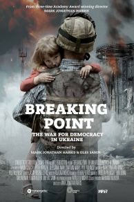 Breaking Point: The War for Democracy in Ukraine (2017)