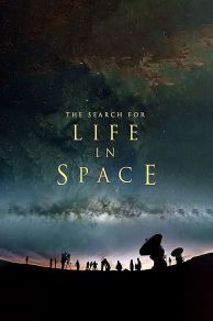 The Search for Life in Space (2016)