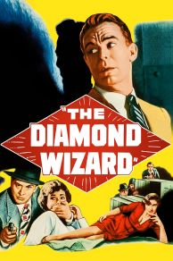 The Diamond Wizard (1954)