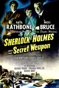 Sherlock Holmes and the Secret Weapon (1942)