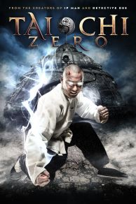 Tai Chi Zero (2012)