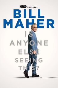 Bill Maher: Is Anyone Else Seeing This? (2025)