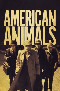 American Animals (2018)