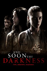 And Soon the Darkness (2010)