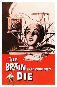 The Brain That Wouldn't Die (1962)