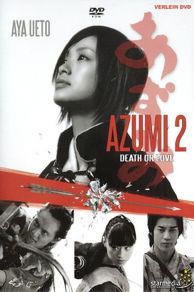 Azumi 2: Death or Love (2005)
