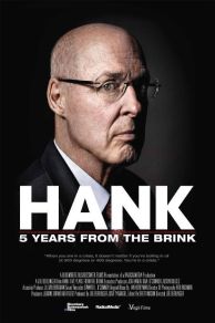 Hank: 5 Years from the Brink (2013)