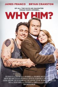 Why Him? (2016)