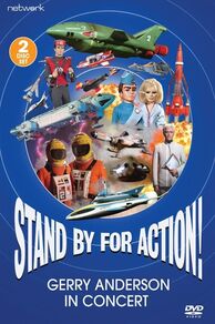 Stand by for Action! Gerry Anderson in Concert (2022)