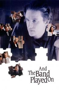 And the Band Played On (1993)