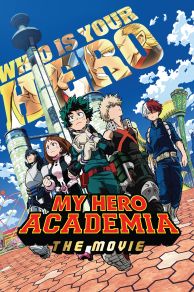 My Hero Academia: Two Heroes (2018)