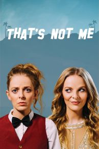 Thats Not Me (2017)