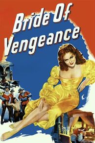 Bride of Vengeance (1949)